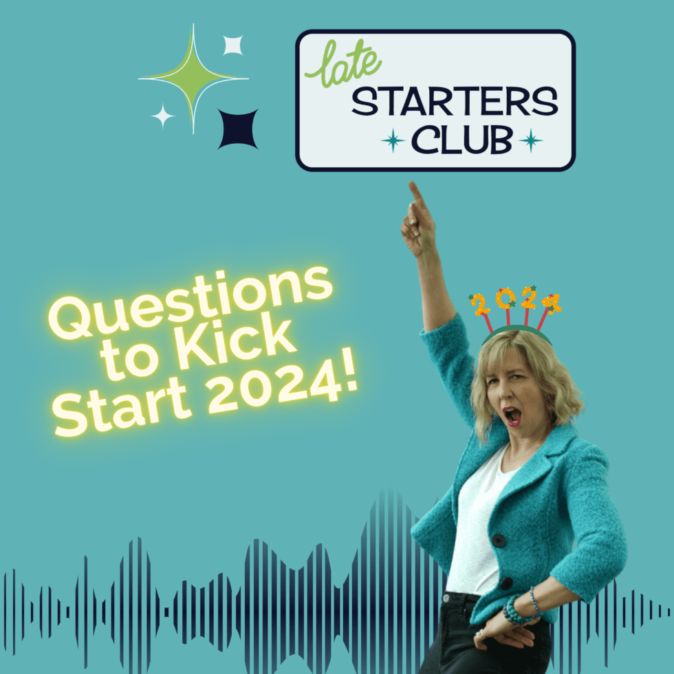 169 Questions To Kick Start 2024 Late Starters Club