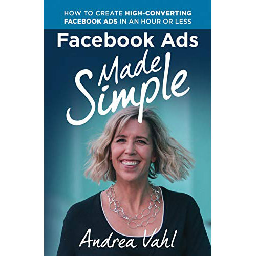 Facebook Ads Made Simple book