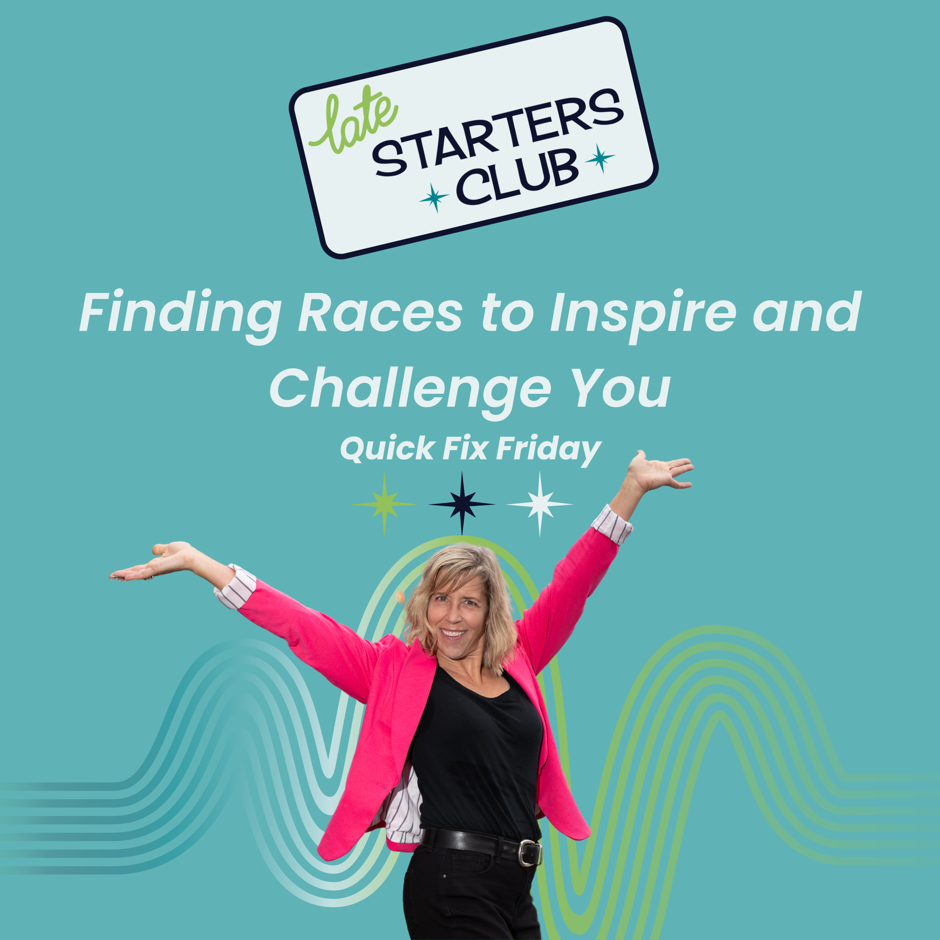 51: Finding Races to Inspire and Challenge You – Quick Fix Friday