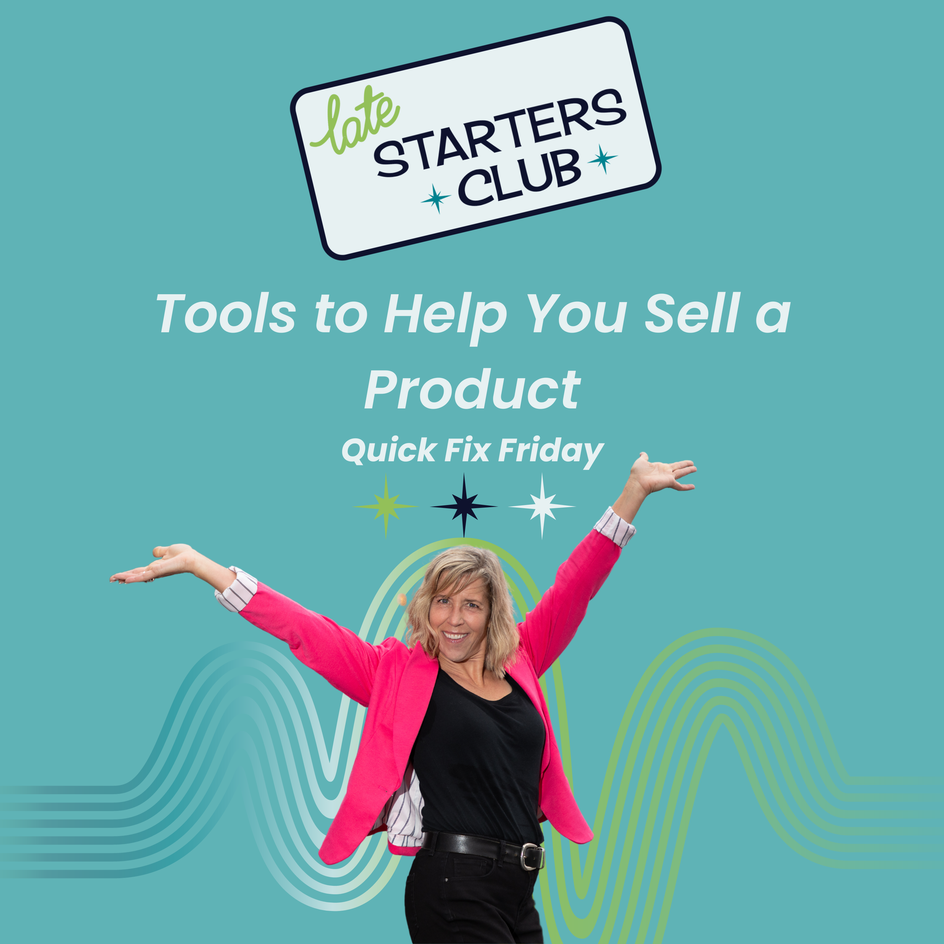57: Tools to Help You Sell a Product – Quick Fix Friday
