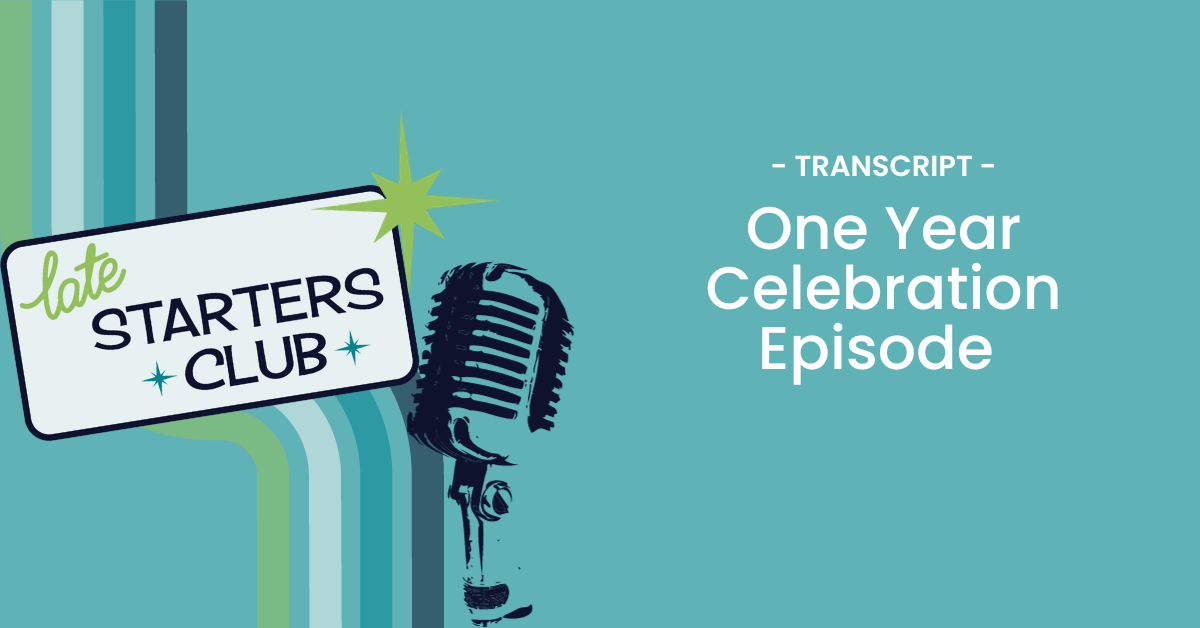 Ep158 Transcript: One Year Celebration Episode with Andrea Vahl
