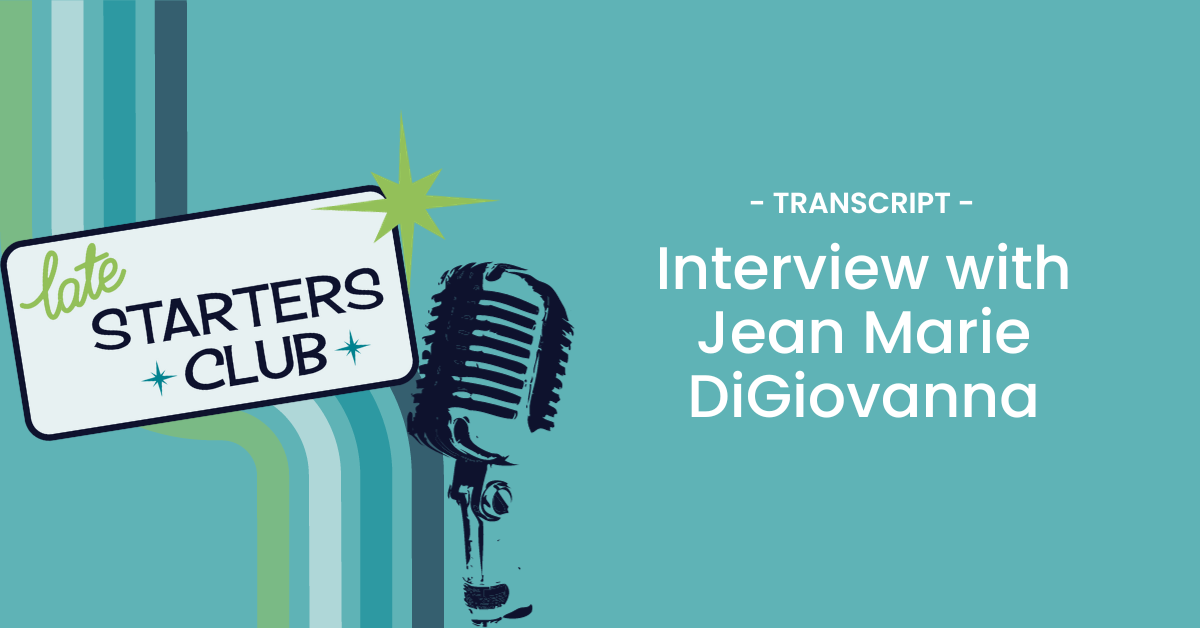 Ep159 Transcript: Interview with Jean Marie DiGiovanna