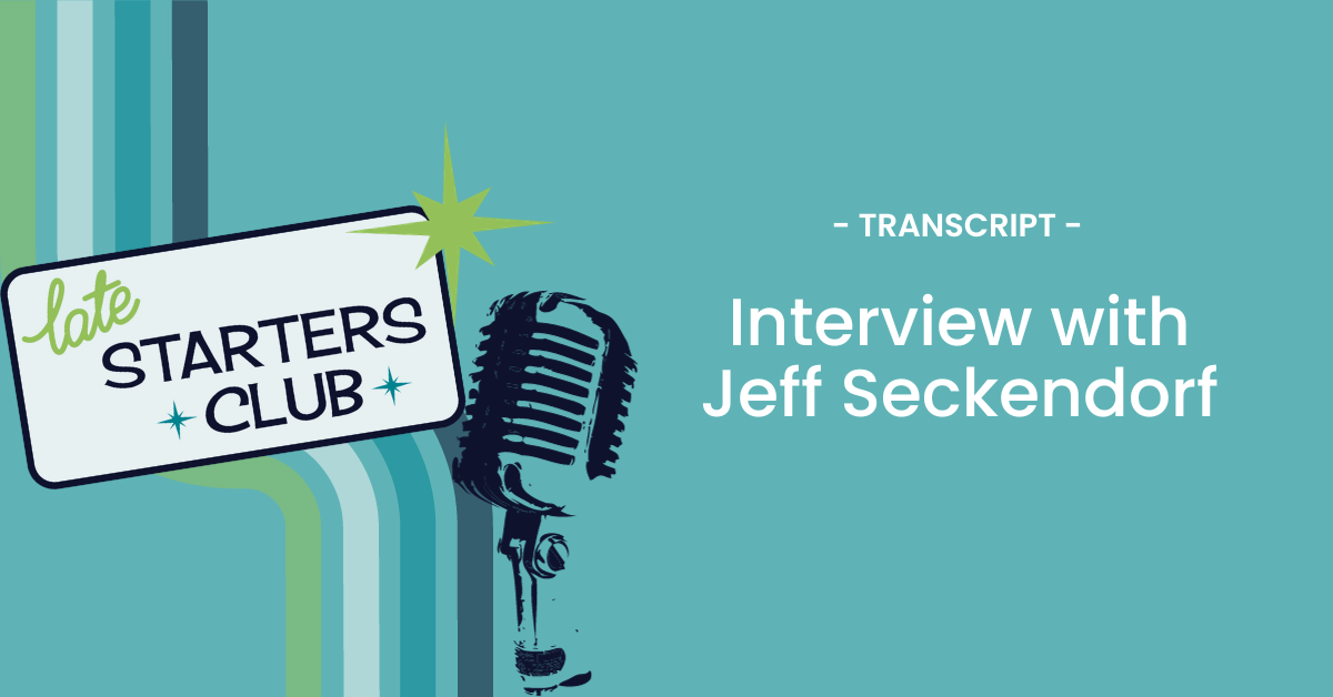 Ep162 Transcript: Interview with Jeff Seckendorf