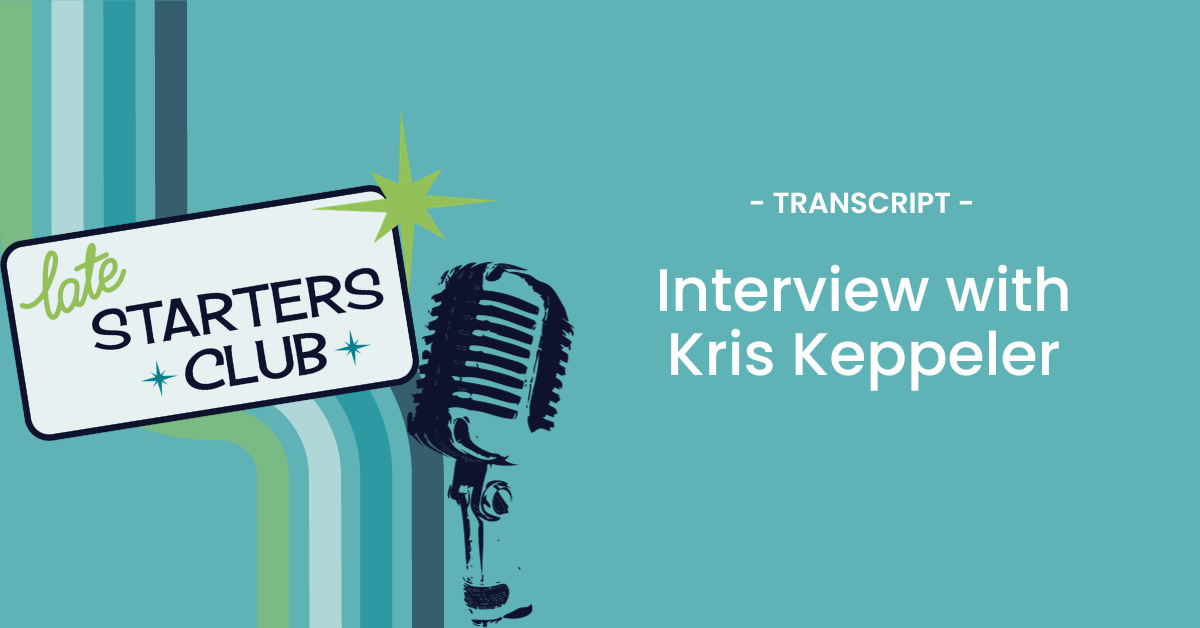 Ep166 Transcript: Interview with Kris Keppeler